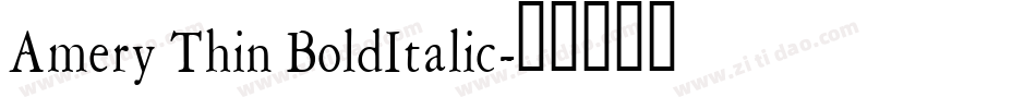 Amery Thin BoldItalic字体转换